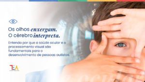 Processamento visual no autismo